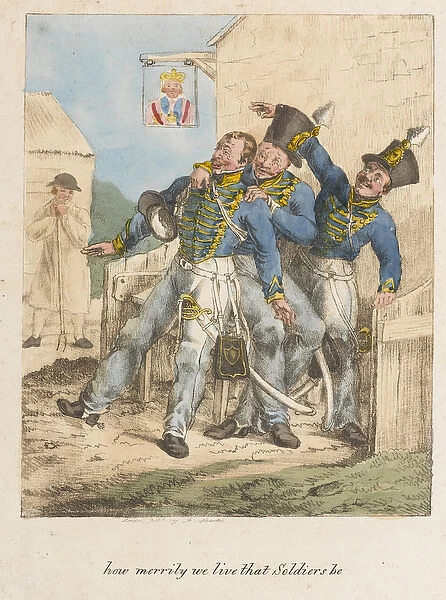 How merrily we live that Soldiers be, c. 1828 (colour litho)