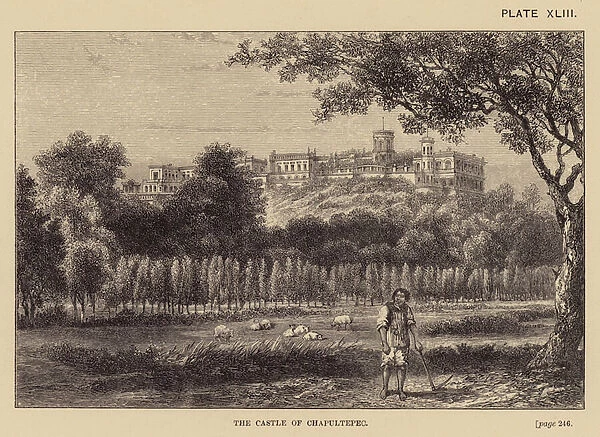 Mexico: The Castle of Chapultepec (engraving)
