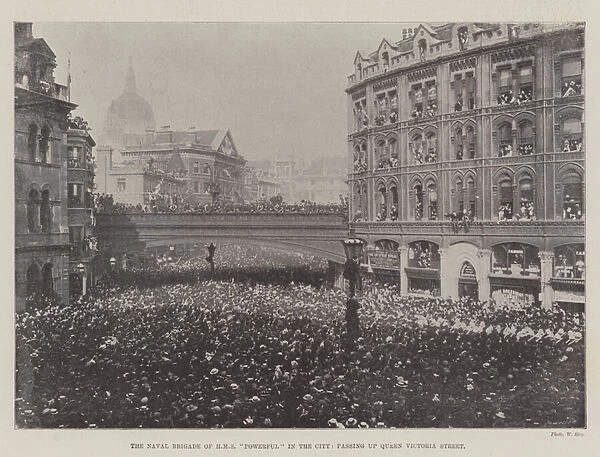 The Naval Brigade of HMS 'Powerful'in the City, passing up Queen Victoria Street (b  /  w photo)