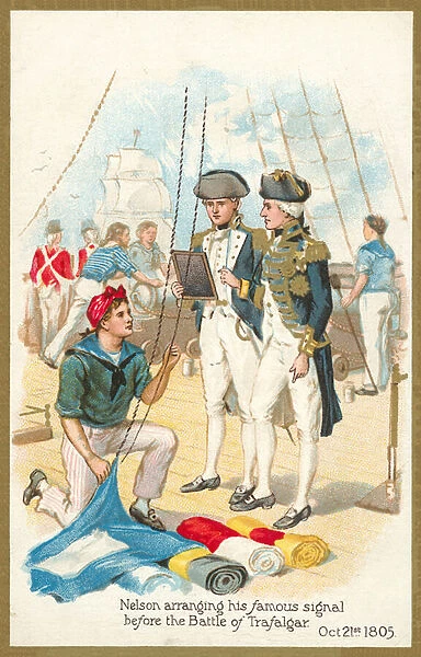 Nelson arranging his famous signal before The Battle Of Trafalgar, 21 October 1805 (colour litho)
