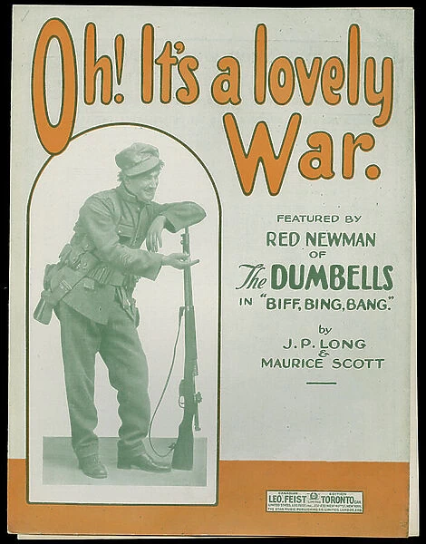Oh! Its a Lovely War. c.1770-1959 (print)