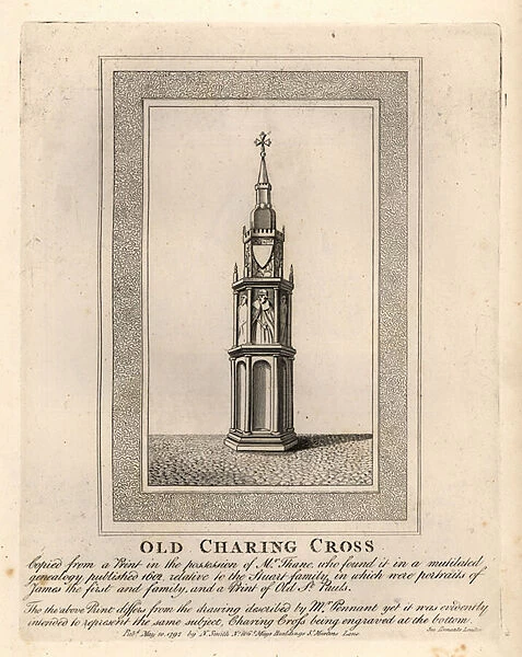 Old Charing Cross, one of 12 medieval Eleanor Crosses, erected in the 1290s until its removal in 1647