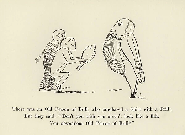 There was an Old Person of Brill, who purchased a Shirt with a Frill (litho)