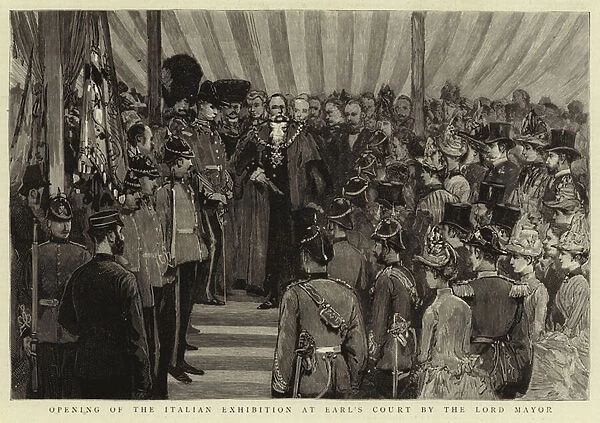 Opening of the Italian Exhibition at Earls Court by the Lord Mayor (engraving)