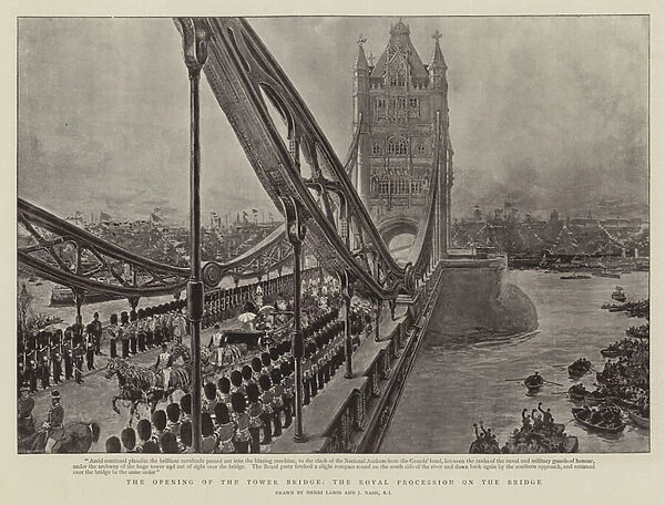 The Opening of the Tower Bridge, the Royal Procession on the Bridge (litho)