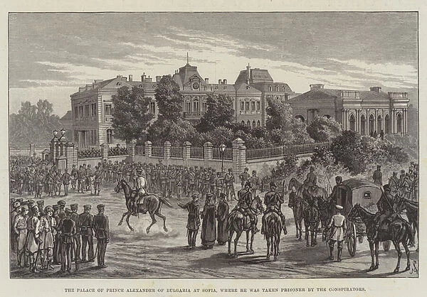 The Palace of Prince Alexander of Bulgaria at Sofia, where he was taken Prisoner by the Conspirators (engraving)