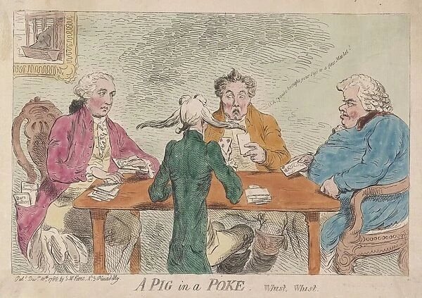 A Pig in a Poke, Whist, Whist, pub. 1788 (hand coloured engraving)