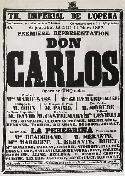 Poster advertising the first performance of Don Carlos at the Theatre Imperial de l Opera, Paris, 1867 (litho)