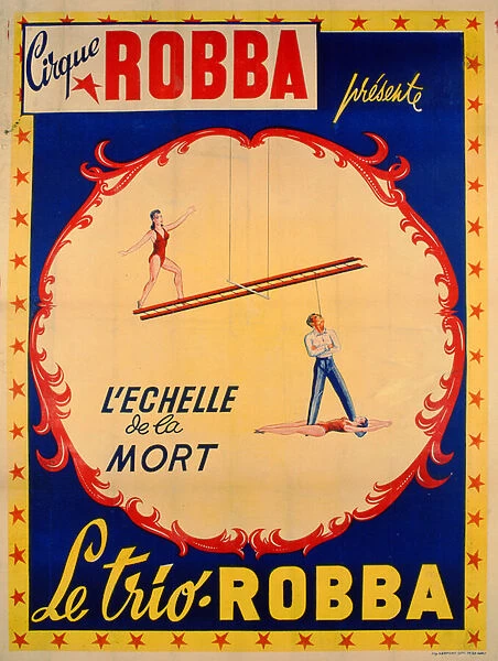 Poster advertising the Ladder of Death at the Cirque Robba (colour litho)