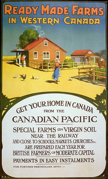 Poster advertising Ready made farms in Western Canada, c. 1900 (colour litho)