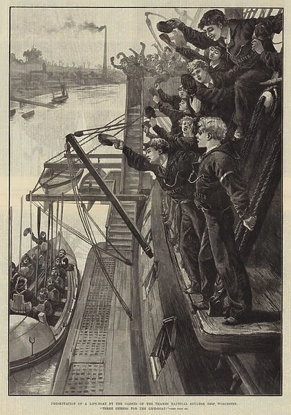 Presentation of a Life-Boat by the Cadets of the Thames Nautical College Ship, Worcester, 'Three Cheers for the Life-Boat!'(engraving)