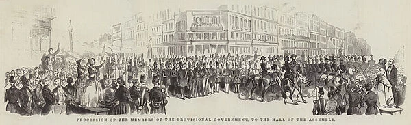 Procession of the Members of the Provisional Government, to the Hall of the Assembly (engraving)