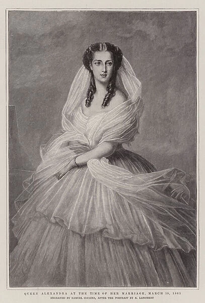Queen Alexandra at the time of her Marriage, 10 March 1863 (engraving)