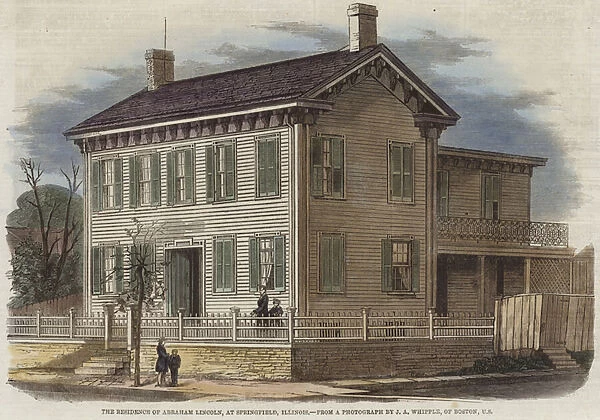 The residence of Abraham Lincoln (coloured engraving)