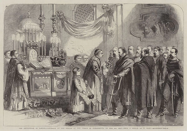 The Revolution in Naples, Garibaldi at the Shrine of the Virgin of Piedigrotta on the 8th inst (engraving)