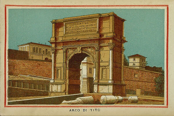 Roma  /  Rome: Arco Di Tito (colour litho)