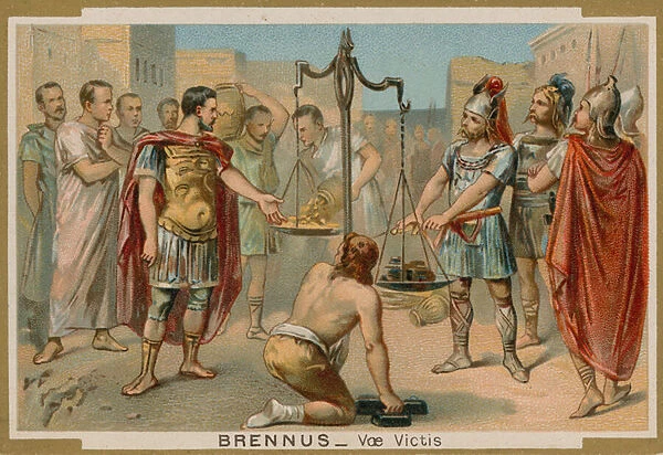 The Romans trying to buy their salvation from the Gaulish chief Brennus, 4th Century BC (chromolitho)