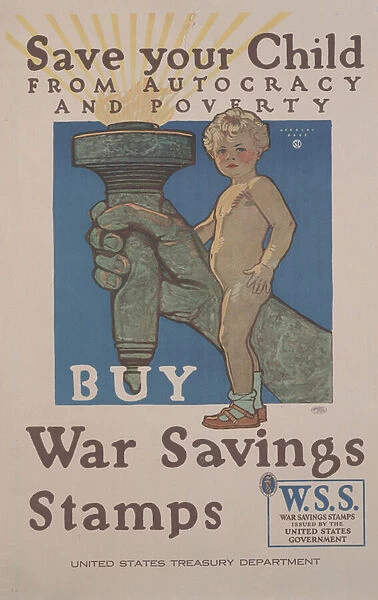 Save Your Child from Autocracy and Poverty, Buy War Savings Stamps, c. 1918 (colour litho)