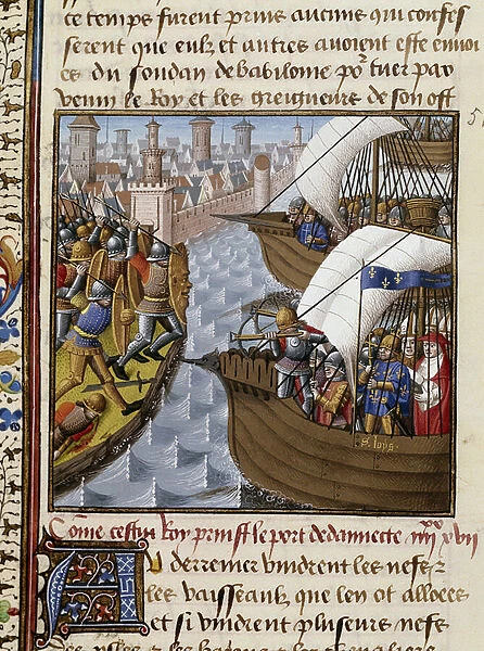 Seventh Crusade: King Saint Louis (1214-1270) and the crossings besieging Damietta in