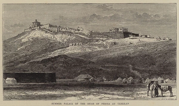 Summer Palace of the Shah of Persia at Teheran (engraving)