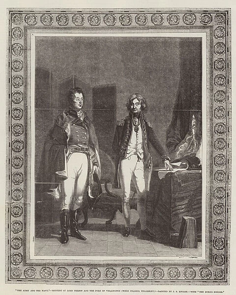 'The Army and the Navy, 'Meeting of Lord Nelson and the Duke of Wellington (when Colonel Wellesley) (engraving)