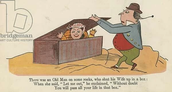 'There was an Old Man on some rocks, who shut up his wife in a box', from A Book of Nonsense, published by Frederick Warne and Co. London, c. 1875 (colour litho)