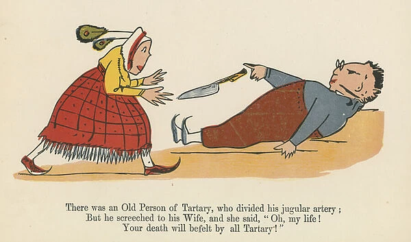 'There was an Old Person of Tartary, who divided his jugular artery', from A Book of Nonsense, published by Frederick Warne and Co. London, c. 1875 (colour litho)