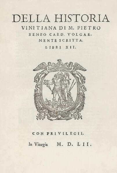 Title page for Della historia vinitiana di M. Pietro Bembo card. volgarmente scritta