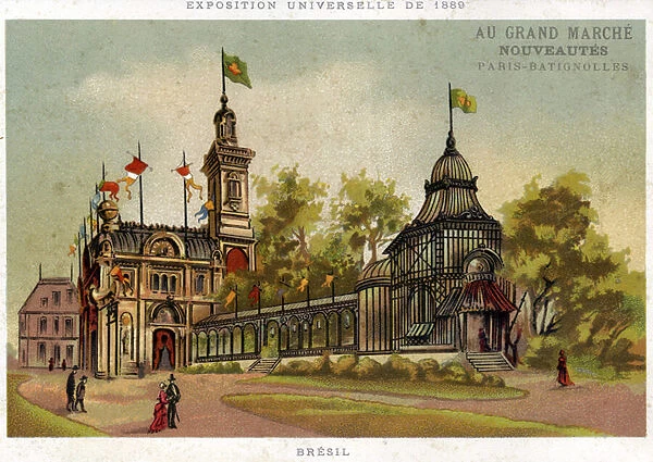 Universal Exhibition of 1889. The pavilion of Brazil. Paris Batignolles