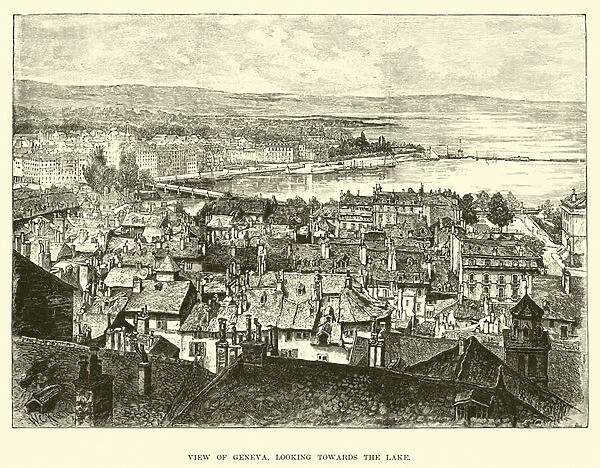 View of Geneva, looking towards the lake (engraving)
