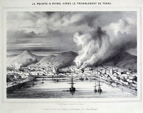 View of Pointe a Pitre (Pointe-a-Pitre) after the earthquake on 8  /  02  /  1843