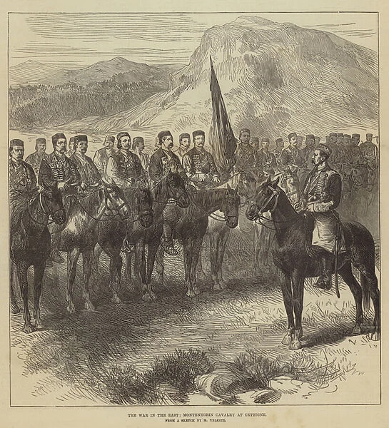 The War in the East, Montenegrin Cavalry at Cettigne (engraving)