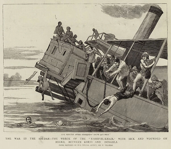 The War in the Soudan, the Wreck of the 'Nassif-el-Khair', with Sick and Wounded on Board, between Korti and Dongola (engraving)