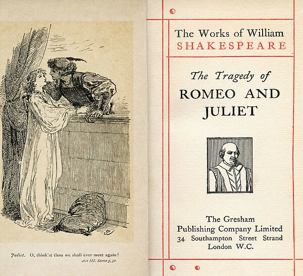 Frontispiece and title page from the Shakespeare play Romeo and Juliet. Act III. Scene 5. Juliet, 'O, thinks t thou we shall ever meet again?'From The Works of William Shakespeare, published c. 1900