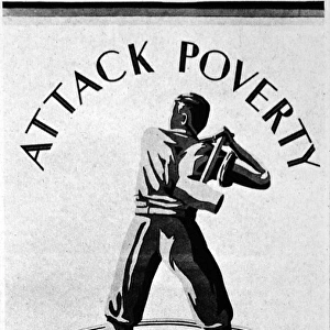 Liberal Party Poster; Attack Poverty