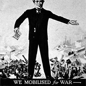 Liberal Party Poster, We Mobilised for War - Let us Mobilis