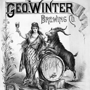 AD: BEER, c1900. American advertisement for George Winter Brewing Company bock beer