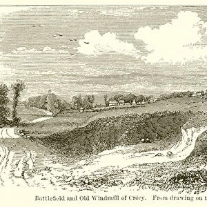 Battlefield and Old Windmill of Crecy (engraving)