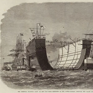 The Bermuda Floating Dock on her Way from Sheerness to the Downs, passing through the Black Deep Channel (engraving)