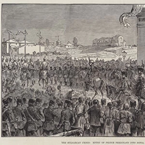 The Bulgarian Crisis, Entry of Prince Ferdinand into Sofia (engraving)