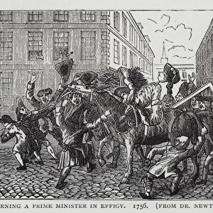 Burning a Prime Minister in Effigy, satire on the use of bribery and corruption by the Whig government of the Duke of Newcastle, 1756 (engraving)