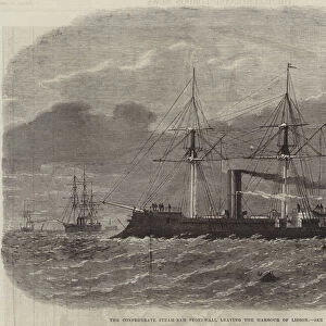 The Confederate Steam-Ram Stonewall leaving the Harbour of Lisbon (engraving)