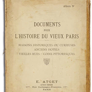 Cover of the album Documents pour l histoire du vieux Paris by Eugene Atget