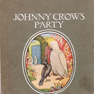 Front Cover Illustration from Johnny Crows Party, c. 1930 (colour litho)