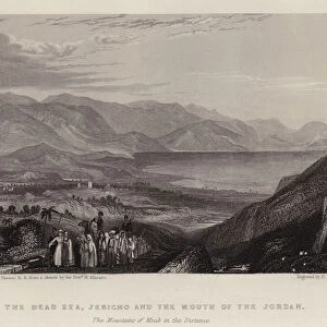 The Dead Sea, Jericho and the Mouth of the Jordan, the Mountains of Moab in the Distance (colour litho)