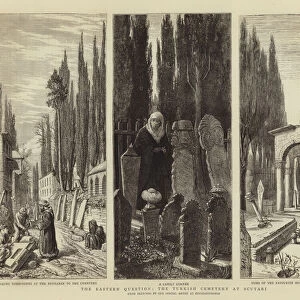 The Eastern Question, the Turkish Cemetery at Scutari (engraving)