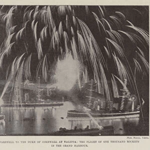 Farewell to the Duke of Cornwall at Valetta, the Flight of One Thousand Rockets in the Grand Harbour (b / w photo)