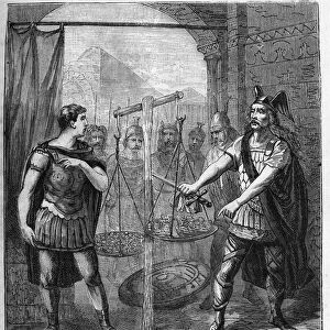 The Gallic army leader Brennos (Brennus) defeats the Romans and proclaims the "