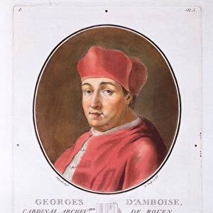 Georges d Amboise, from Portraits des grands hommes, femmes illustres