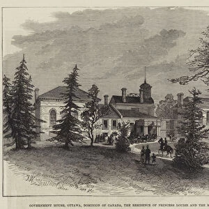 Government House, Ottawa, Dominion of Canada, the Residence of Princess Louise and the Marquis of Lorne (engraving)